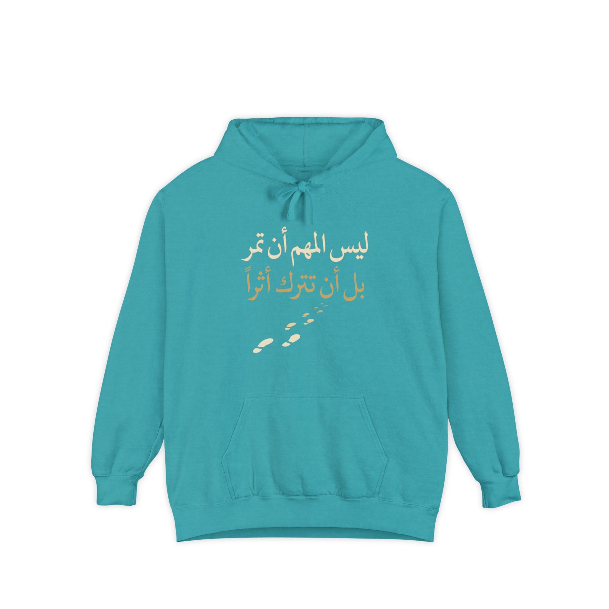 Arabic Hoodie - "ليس المهم أن تمر بل أن تترك أثرا" - Legacy Collection
