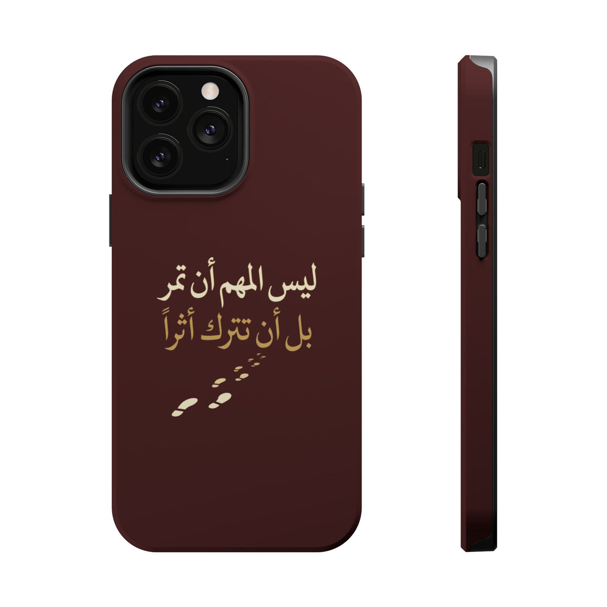 Arabic Quote Magnetic Impact-Resistant Phone Case — "ليس المهم أن تمر بل أن تترك أثرا"