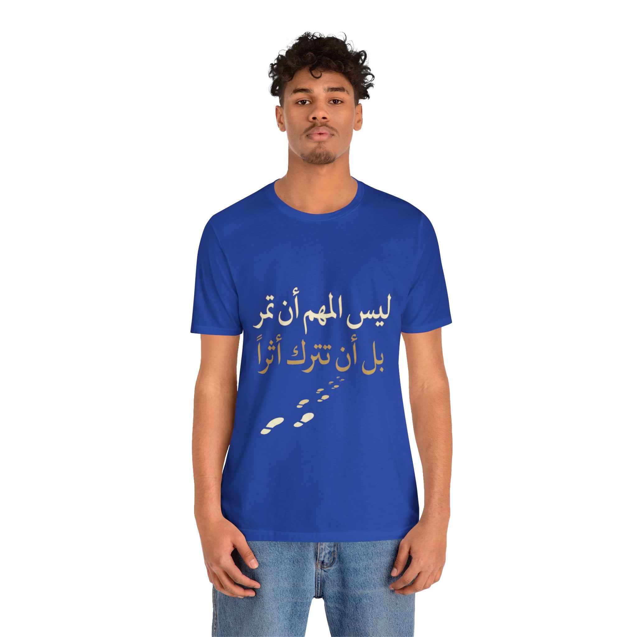 Arabic T‑Shirt — "ليس المهم أن تمر بل أن تترك أثرا" - Legacy Collection