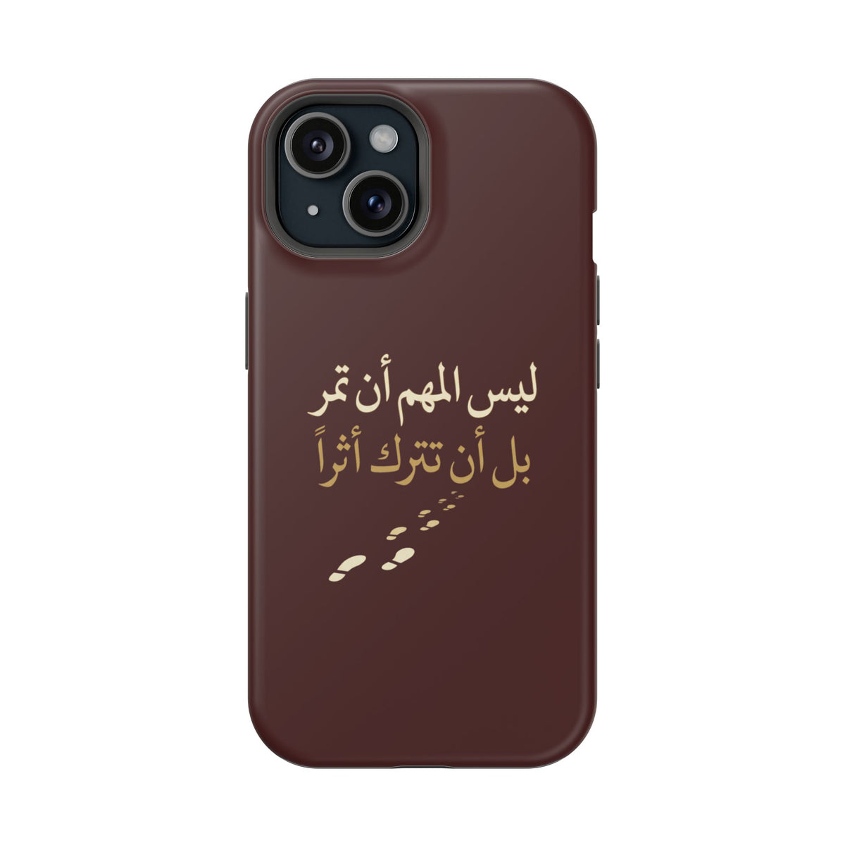 Arabic Quote Magnetic Impact-Resistant Phone Case — "ليس المهم أن تمر بل أن تترك أثرا"