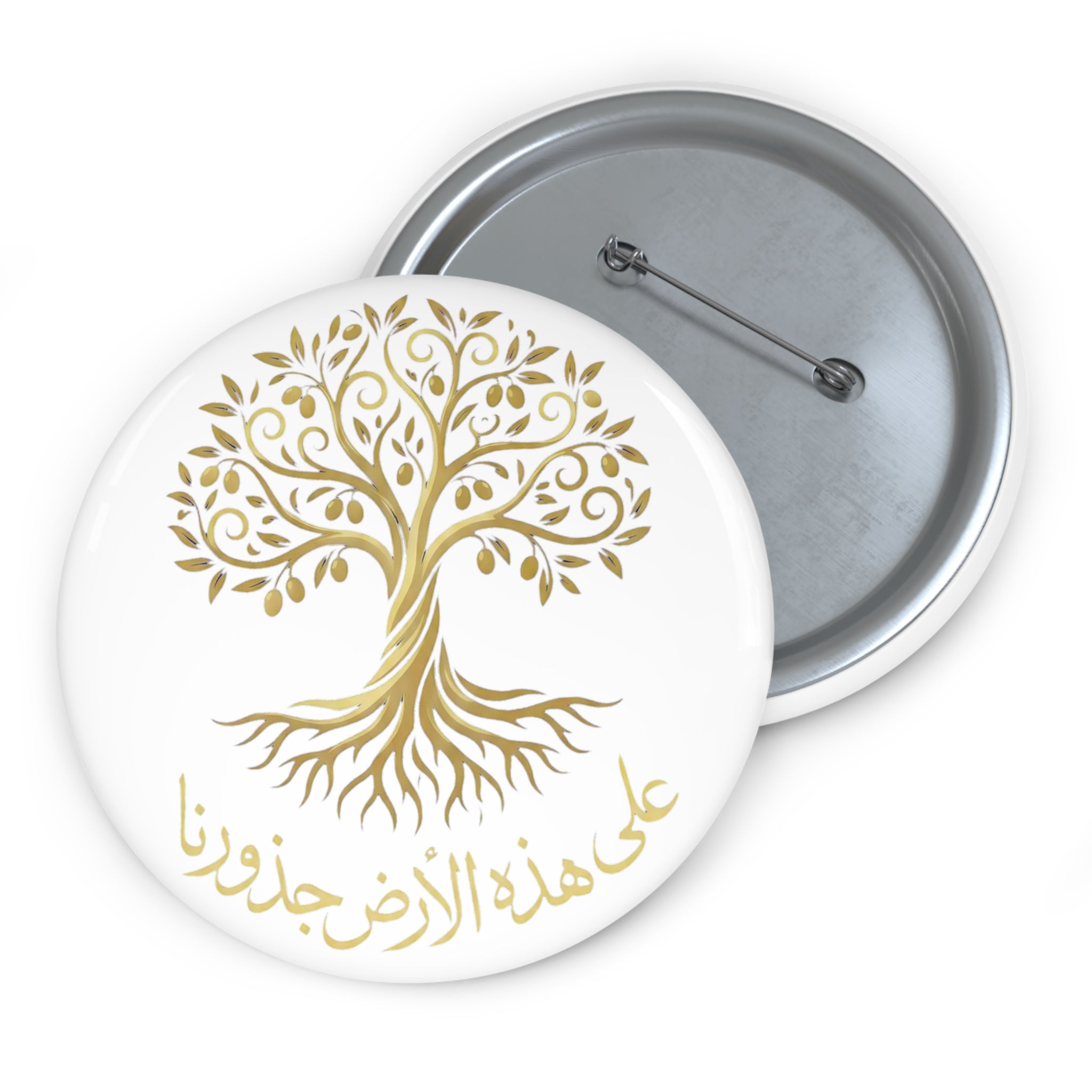 Our roots are on this land -  على هذه الأرض جذورنا - Pin Button